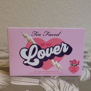 Too Faced Be My Lover Eyeshadow Palette